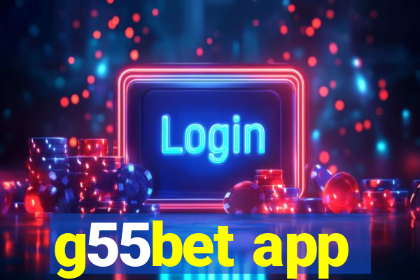 g55bet app